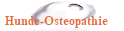 Hunde-Osteopathie